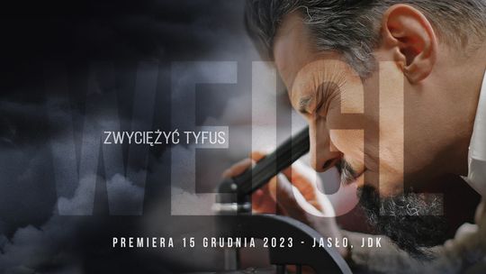 Jasielska premiera filmu “WEIGL – zwyciężyć tyfus”