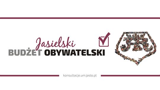 Jasielski budżet obywatelski – zakończył się nabór wniosków 