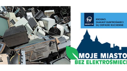 KROSNO. ZAMIAST ELEKTROŚMIECI SĄ ODPADKI KUCHENNE. FIRMA ZRYWA UMOWĘ NA DARMOWY ODBIÓR ELEKTROŚMIECI