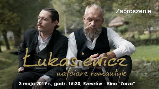 „Łukasiewicz nafciarz romantyk” – Otwarty pokaz filmu w Rzeszowie