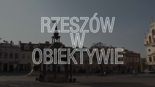 Rzeszów w Obiektywie Styczeń 2018