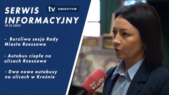 Serwis informacyjny 19.12.2025
