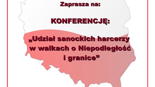 „Udział sanockich harcerzy w walkach o Niepodległość i granice”