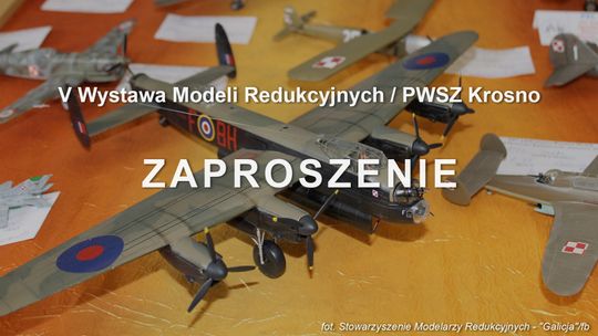 V Wystawa Modeli Redukcyjnych / PWSZ Krosno