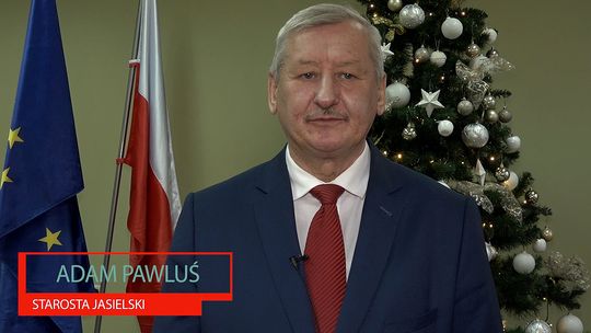 Życzenia Bożonarodzeniowe Starosty Jasielskiego Adama Pawlusia