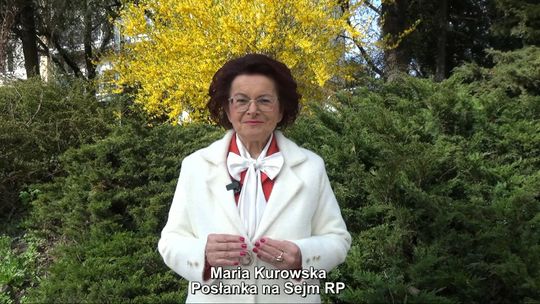 Życzenia Wielkanocne Posłanki na Sejm RP Marii Kurowskiej