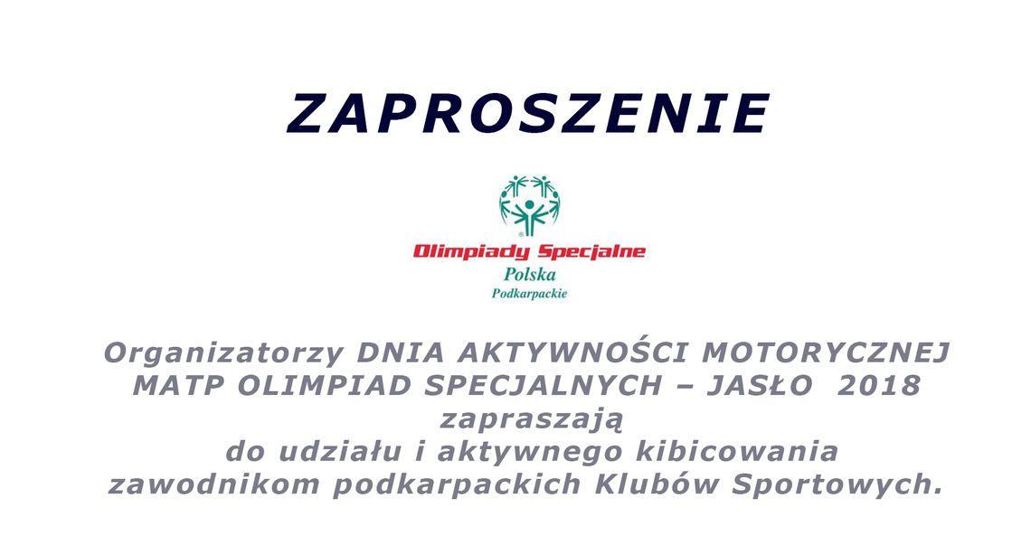 DZIEŃ AKTYWNOŚCI MOTORYCZNEJ MATP OLIMPIAD SPECJALNYCH – JASŁO 2018