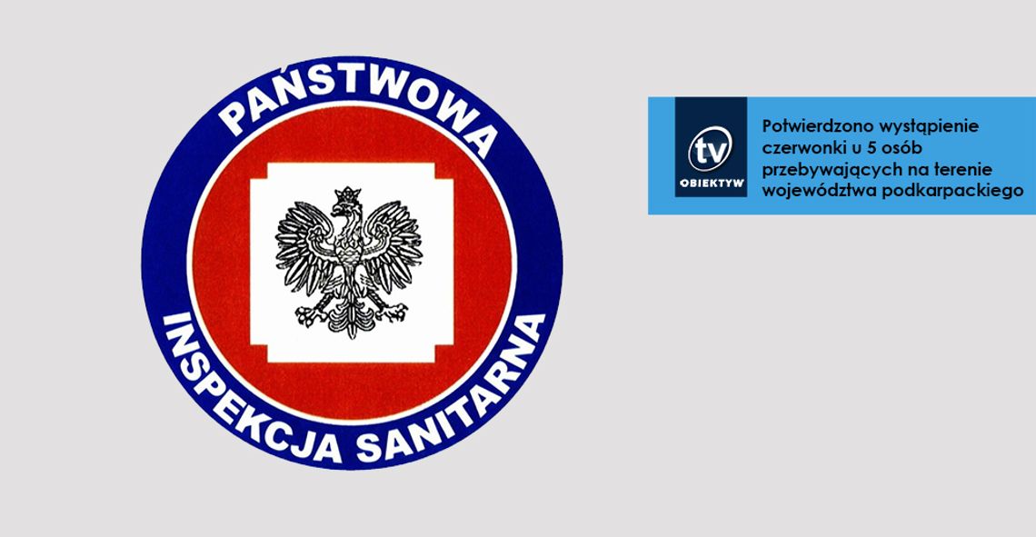Potwierdzono wystąpienie czerwonki u 5 osób przebywających na terenie województwa podkarpackiego