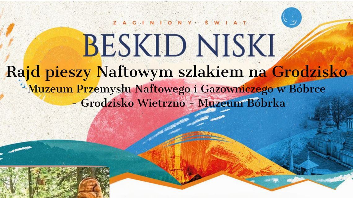 Rajd Pieszy Naftowym Szlakiem na Grodzisko - Dołącz do Przygody!
