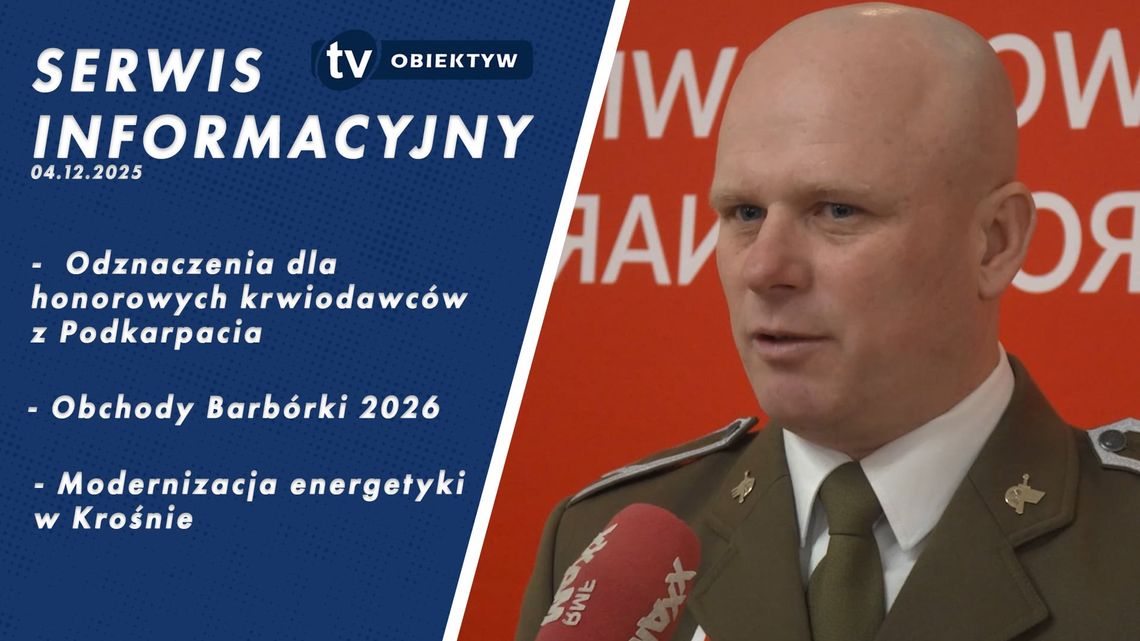 Serwis informacyjny 04.12.2025 Serwis informacyjny 04.12.2025