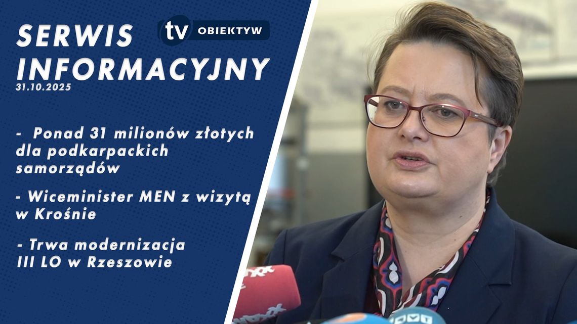 Serwis informacyjny 31.10.2025 Serwis informacyjny 31.10.2025