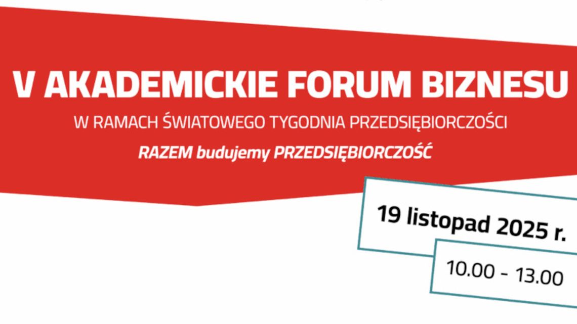 W Krośnie odbędzie się Akademickie Forum Biznesu. Uczniowie, studenci i pracodawcy spotkają się, by budować przedsiębiorczość