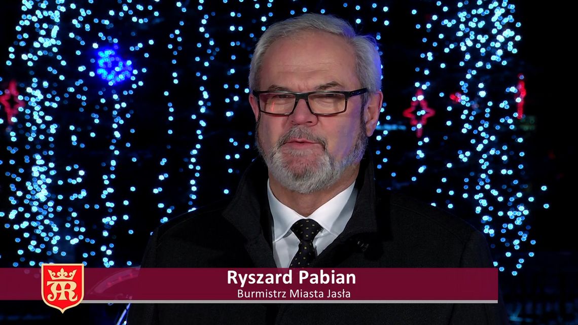 Życzenia Bożonarodzeniowe Burmistrza Jasła Ryszarda Pabiana
