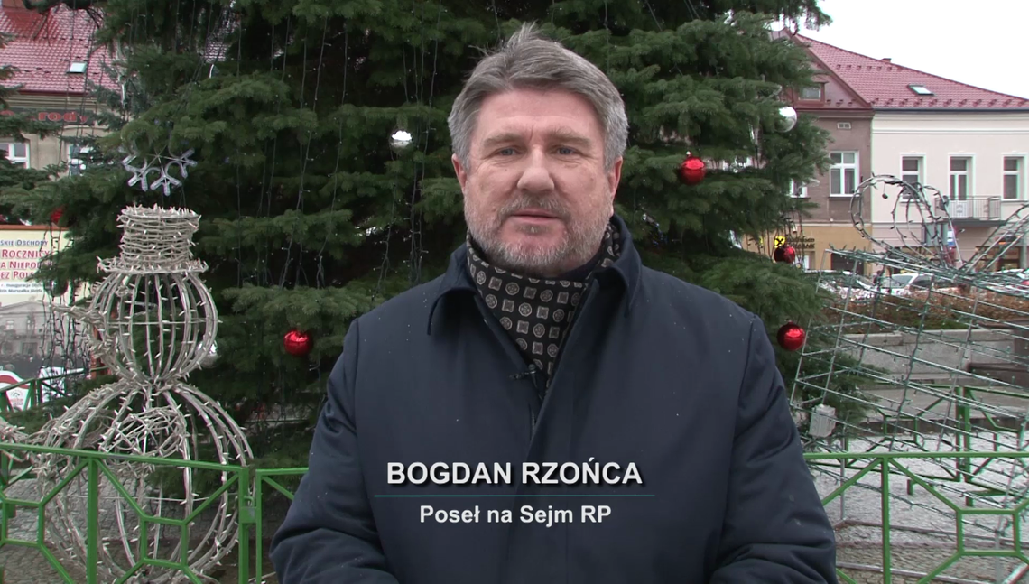 Życzenia Noworoczne Posła na Sejm RP Bogdana Rzońcy